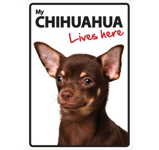 Señal A5 'Chihuahua - Lives Here'