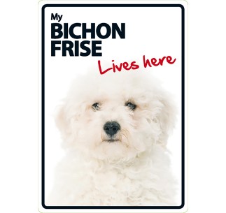 Señal A5 'Bichón Frise - Lives here'