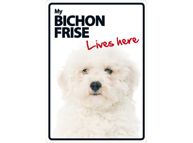 Señal A5 'Bichón Frise - Lives here'