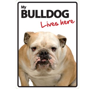 Señal A5 'Bulldog - Lives Here'