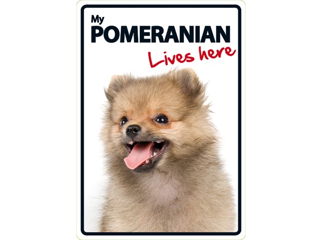 Señal A5 'Pomeranian - Lives Here'