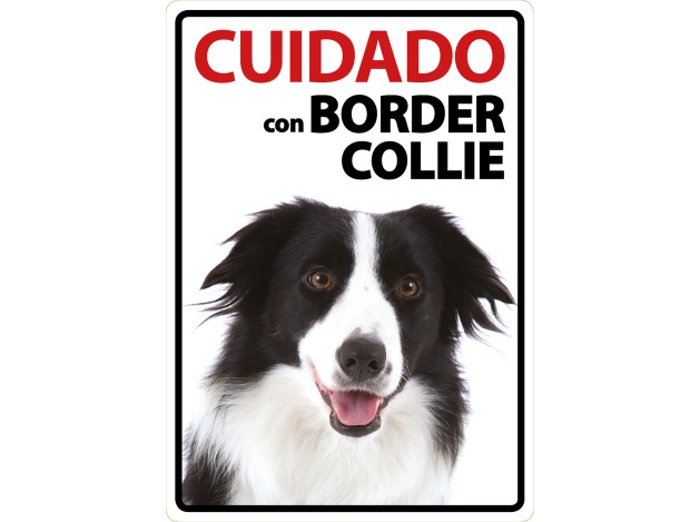 Señal A5 'Cuidado con Border Collie'