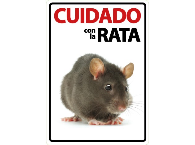 Señal A5 'Cuidado con la Rata'