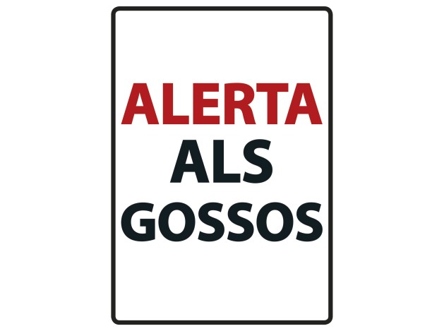 Señal A5 Metálica 'Alerta als Gossos', Rojo