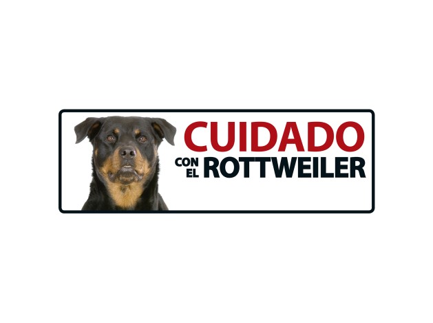 Señal Horizontal 'Cuidado con el Rottweiler'