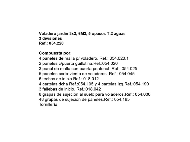 Voladero de Jardín 3x2 metros + Habitáculo de...