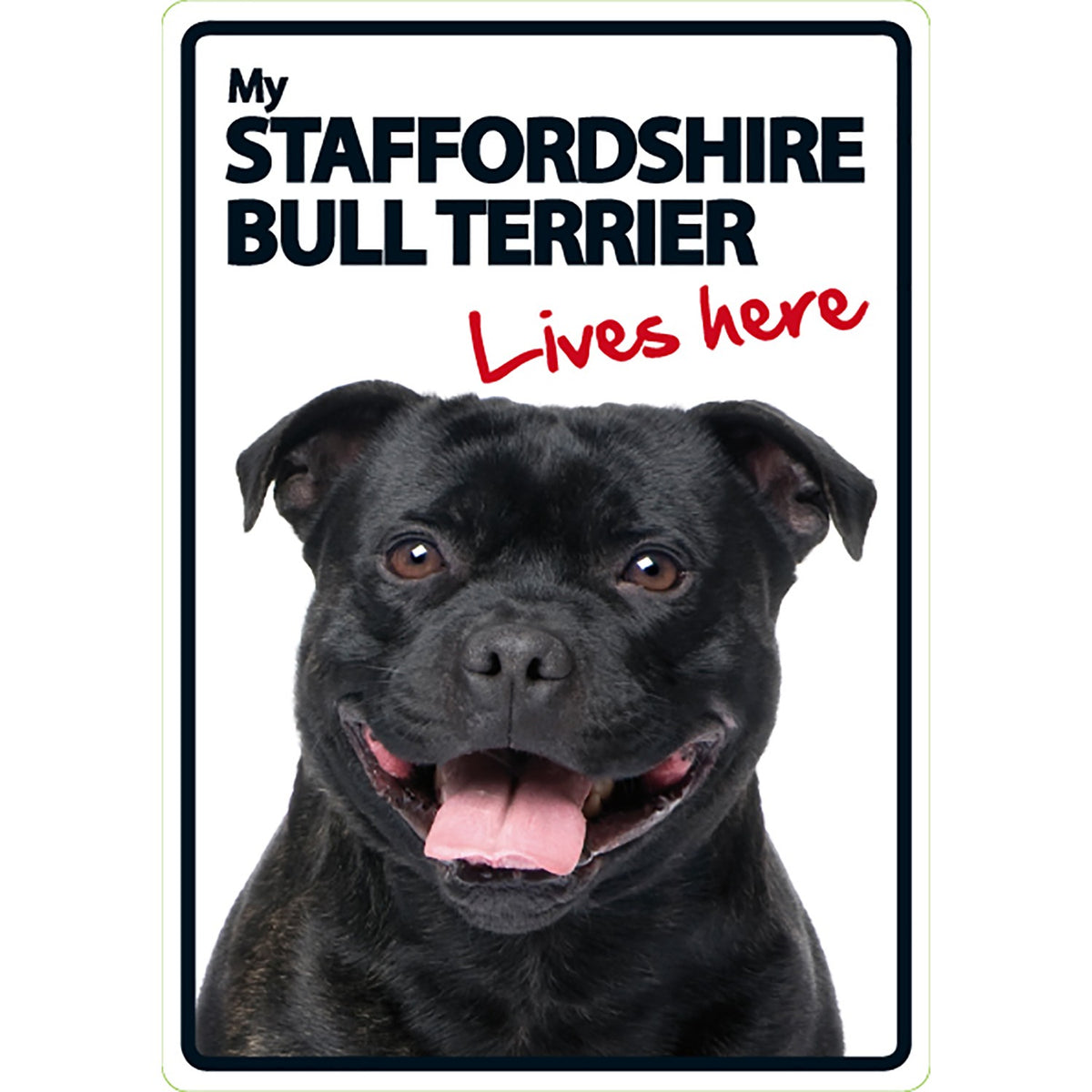 Señal A5 'Staffordshire - Lives Here'