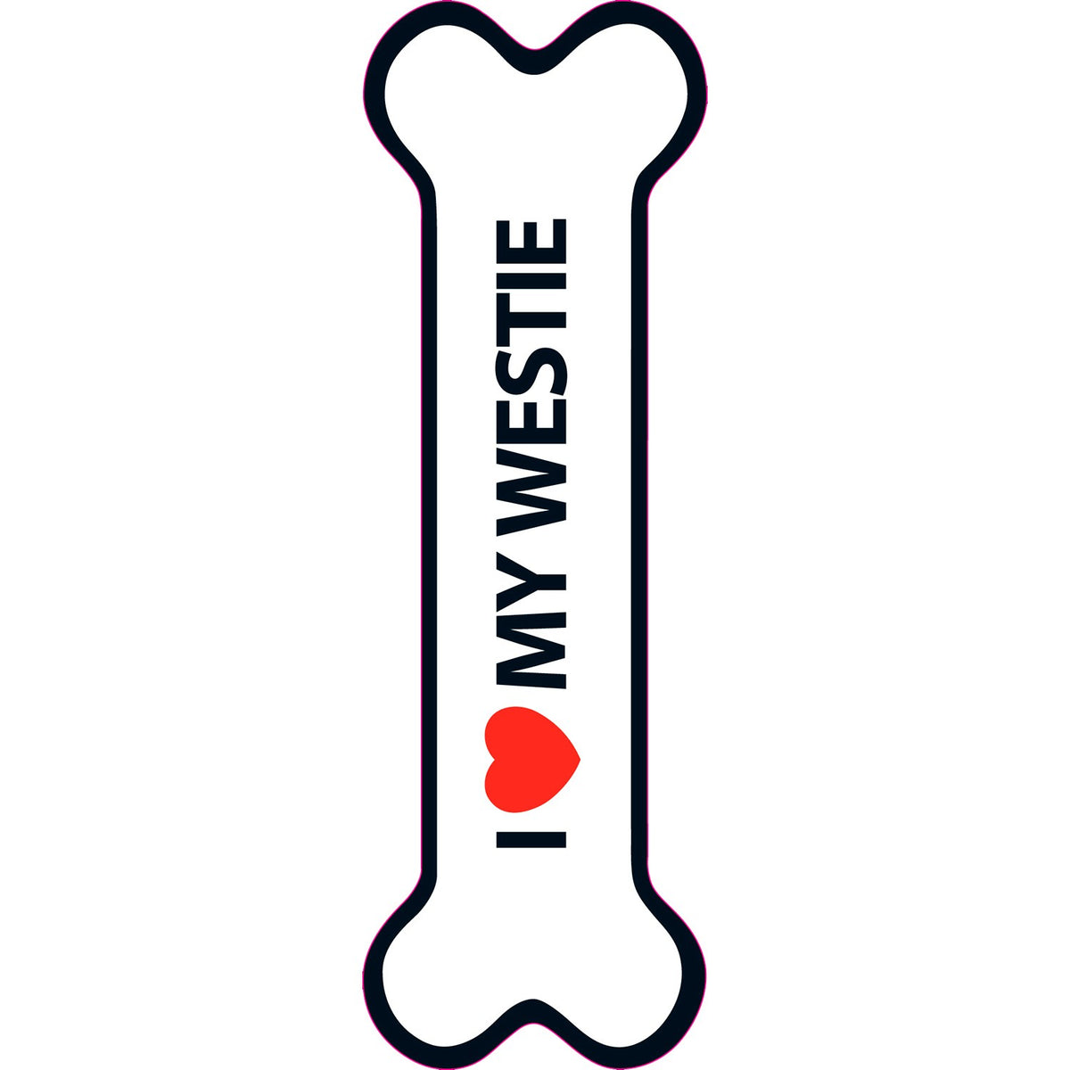 Señal-Hueso Magnético 'I Love my Westie'