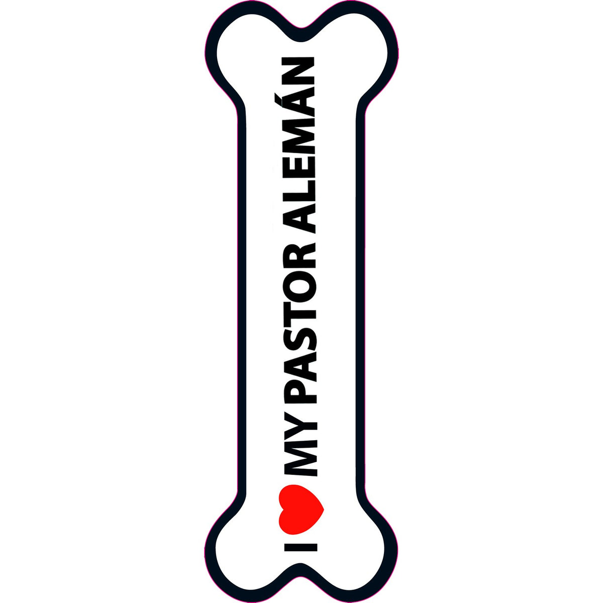 Señal-Hueso Magnetico 'I Love my Pastor Alemán'
